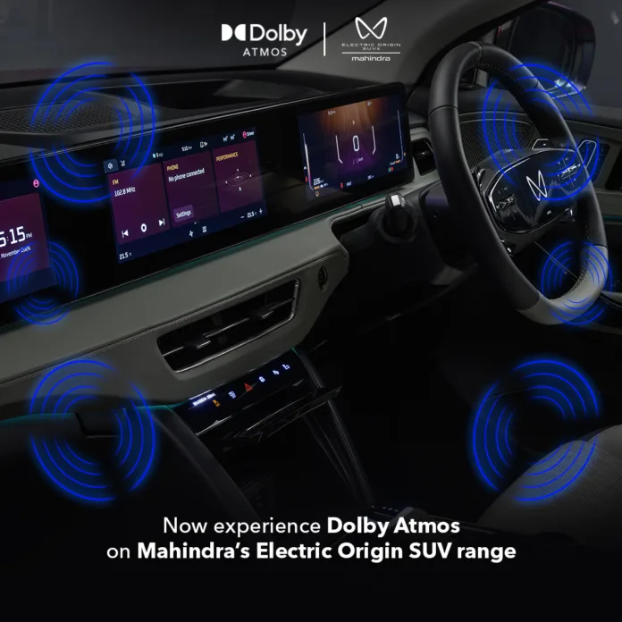 Mahindra Brings Dolby Atmos to Electric Origin SUVs: BE 6 and XEV 9e