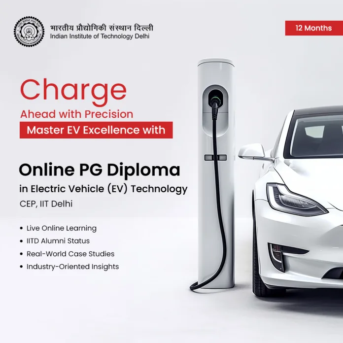 IIT Delhi Launches Online PG Diploma in Electric Vehicle Technology