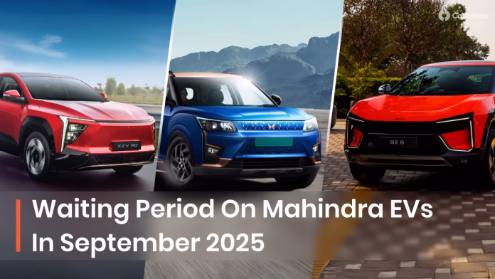 Mahindra EV Waiting Period: