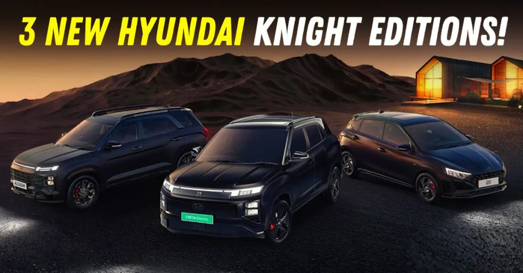 Hyundai Knight Edition: Creta EV, i20 & Alcazar Go Dark