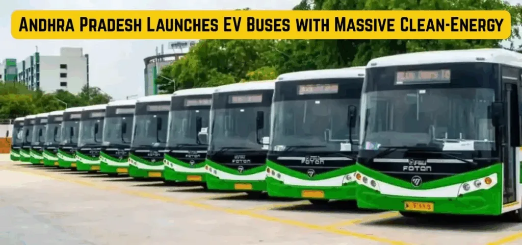 Andhra Pradesh Orders 1,000 EV Buses, 5,000 Chargers Andhra Pradesh Orders 1,000 EV Buses, 5,000 Chargers
